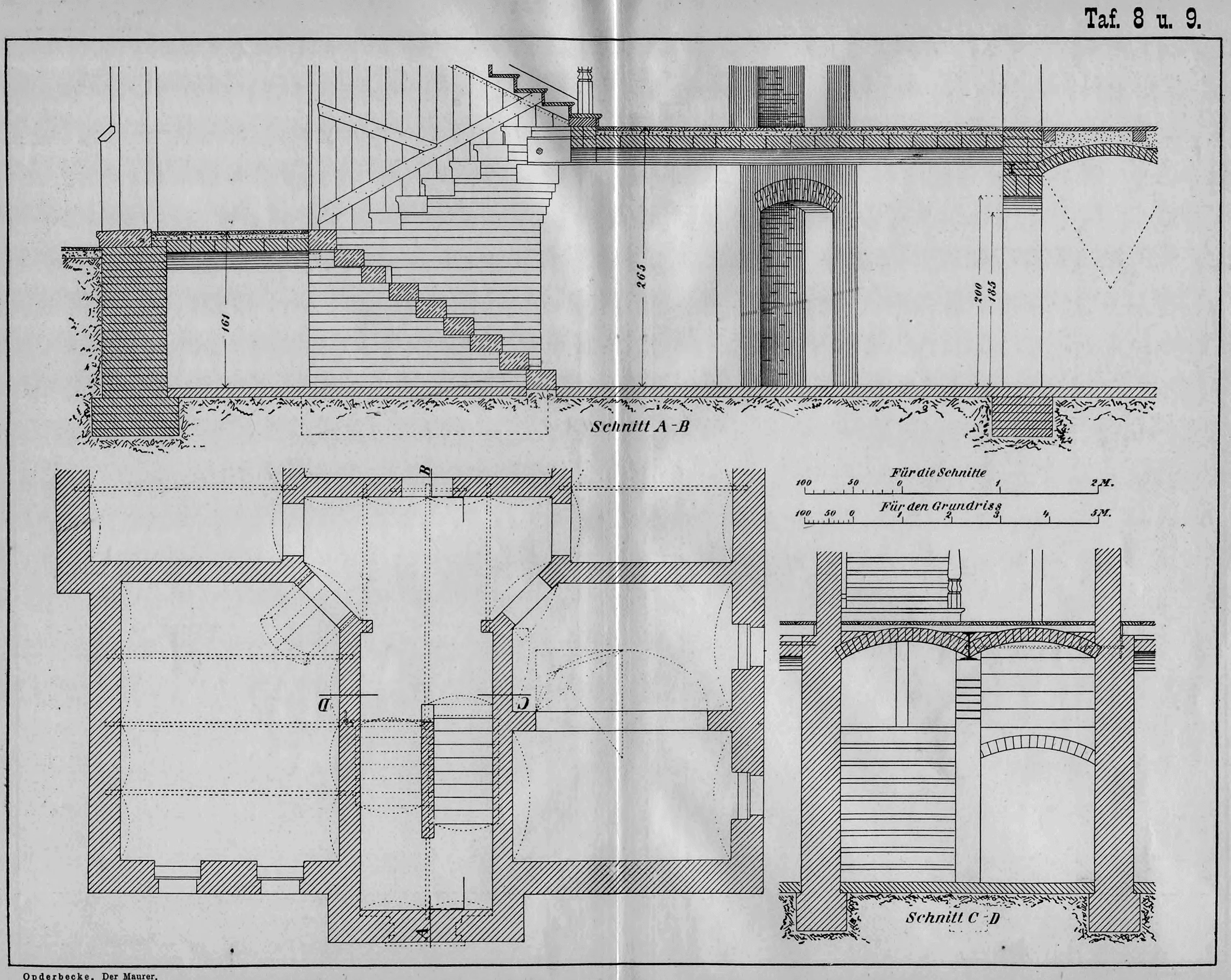 Tafel 8 u. 9: Grundriss und Schnitte einer massiven Treppenanlage in Verbindung mit Kellergewölben.
