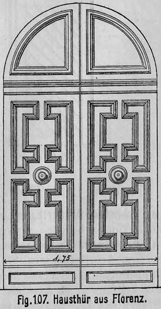 Fig. 107: Zweiflügelige Haustür mit Rundbogen-Oberlicht und geometrischen Paneel-Verzierungen aus Florenz.