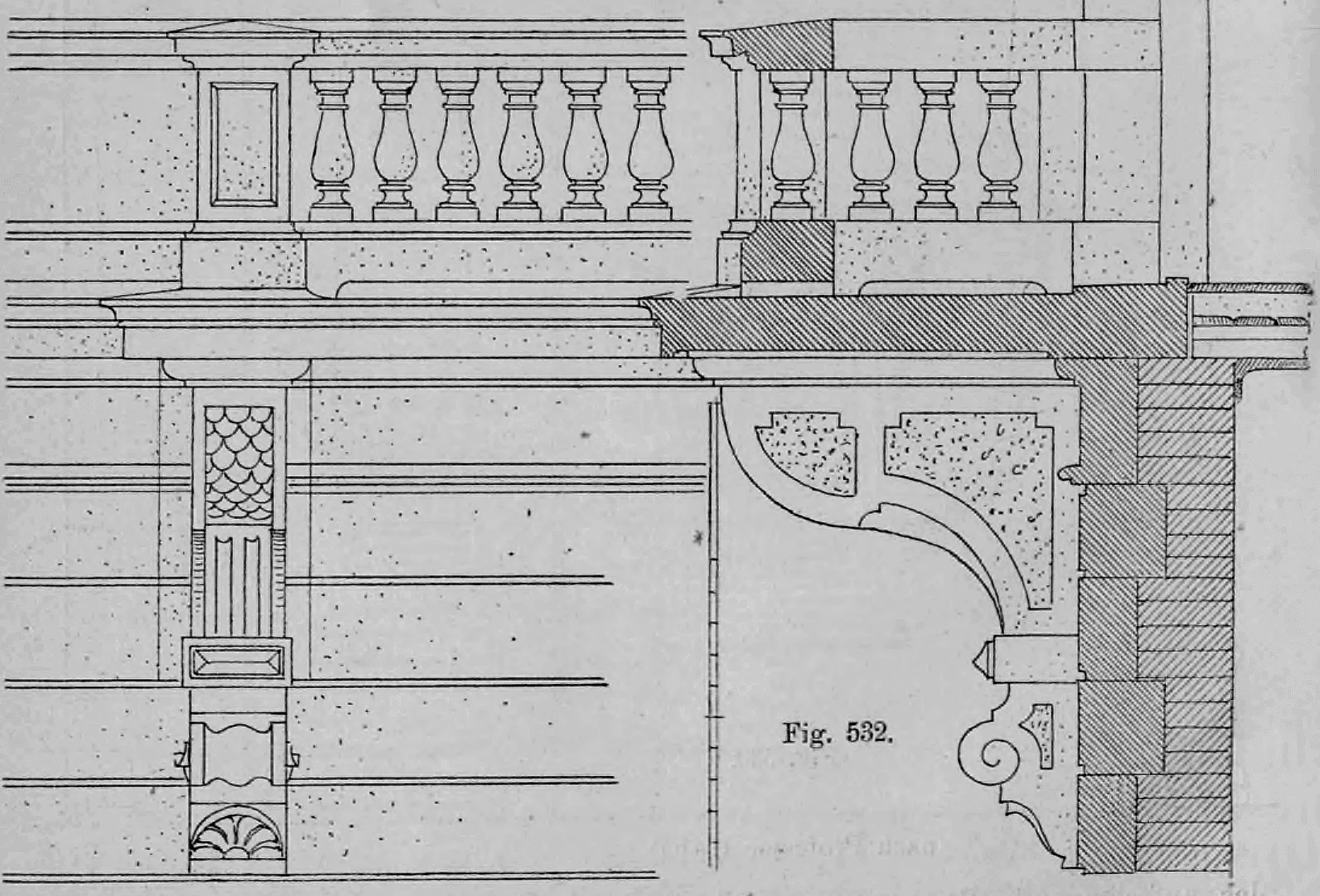 Fig. 532.: Schnittzeichnung eines Balkonbodens mit Darstellung der Balustrade.