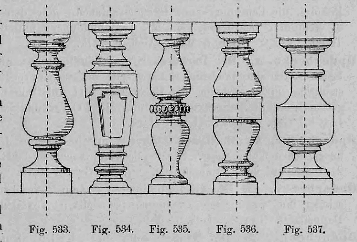 Fig. 533 bis Fig. 537: Fünf verschiedene Beispiele für Baluster mit unterschiedlichen Proportionen.