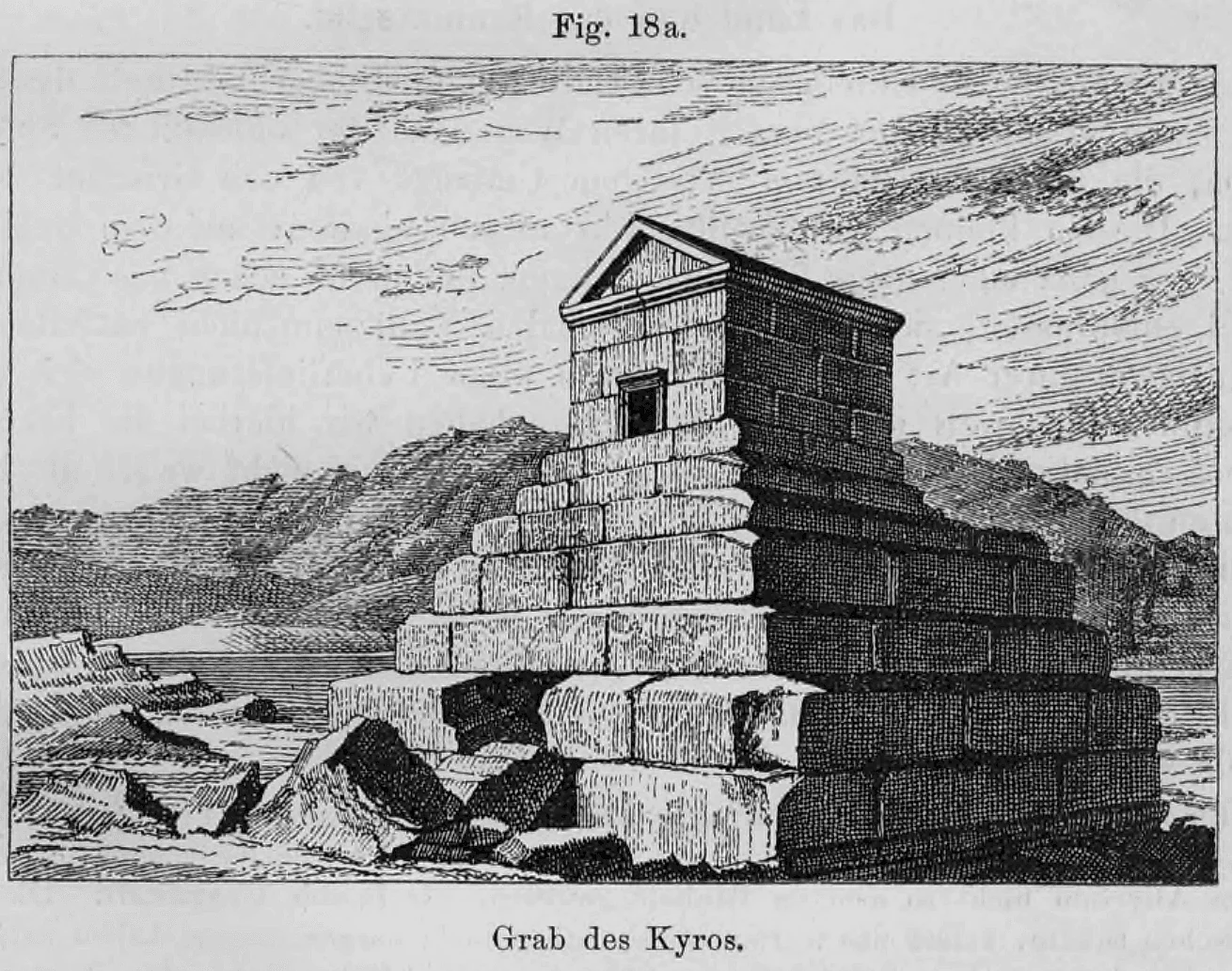 Fig. 18 a.: Perspektivische Ansicht des Grabmals von Kyros dem Großen in Pasargadae.