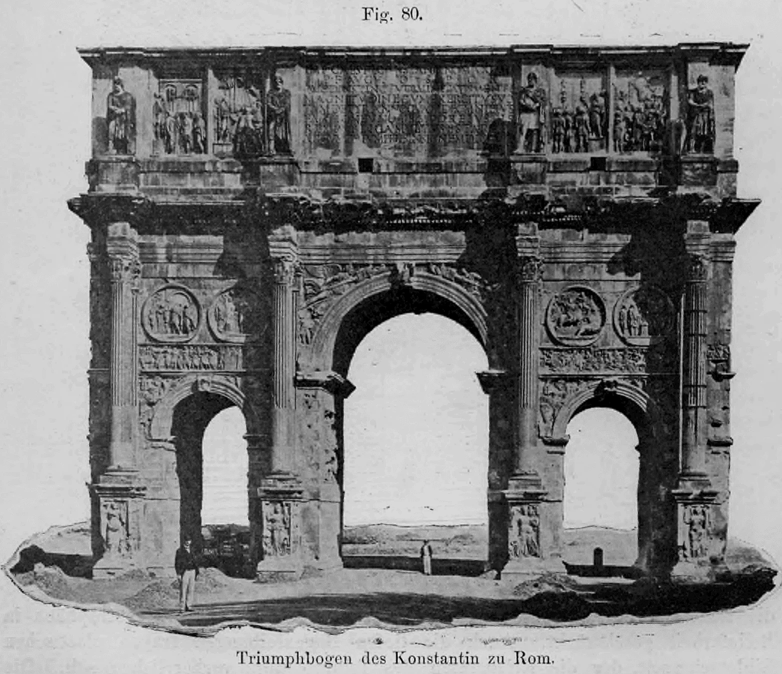 Fig. 80: Vorderansicht des dreibogigen Triumphbogens von Konstantin dem Großen in Rom.