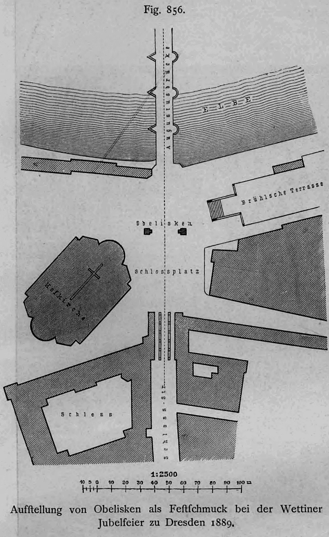 Lageplan zur Aufstellung zweier Obelisken als temporärer Festschmuck auf dem Dresdner Schloßplatz bei der Wettiner Jubelfeier 1889.